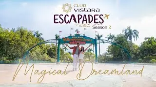 CV Escapade Magical Dreamland – Episode 6