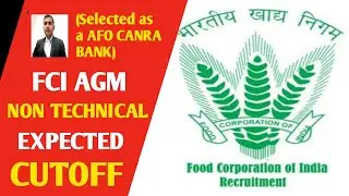 FCI AGM NON TECHNICAL EXPECTED CUTOFF