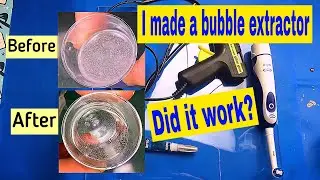 I Used These to Try and Get a Bubble Free Resin