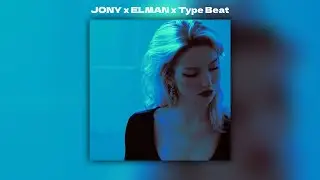 [FREE] Jony x ELMAN x BAKR x type beat - 
