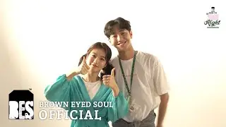 [TEASER] 브라운아이드소울(Brown Eyed Soul) 'Right (Feat. SOLE)' M/V 주인공 신예은, 남윤수 배우 인사말