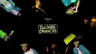 VNDROID - Cuidado Crianças (Clipe Oficial)