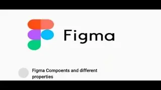 Components & more properties | Intermediate | Advanced | Productivity | Figma | UIUX
