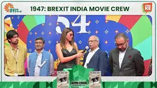 #KhulKeexclusive| Documentary film 1947- Brexit India| IFFI Goa red carpet video of the crew