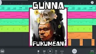 Gunna - fukumean | Fl studio mobile