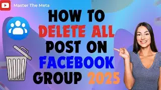 How To Delete All Post On FACEBOOK Group 2025