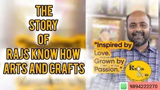 Growth Story of Rajs Know How Arts and Crafts Madurai 