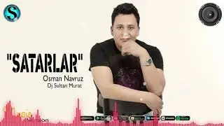 Osman Navruz - Satarlar (Music Version) 2021 Осман Навруз - Сатарлар