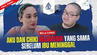 TPS - Cerita Bella Fawzi Sekeluarga Ditinggal Almarhum Ibunda Marissa Haque