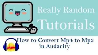 How to Convert a Mp4 to Mp3 in Audacity