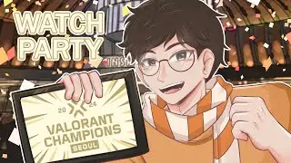 WATCH PARTY VCT Champions Seoul - GRAND FINAL - EDG vs. TH
