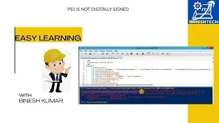 How to fix PowerShell Script is not Digitally Signed Error