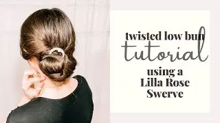 2 Minute Twisted Low Bun with Lilla Rose Swerve Hair Tutorial