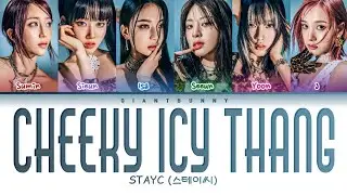 STAYC (스테이씨) - 'Cheeky Icy Thang' (color coded lyrics Han_Rom_Esp)