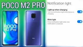 POCO M2 Pro Phone notification light setting on 