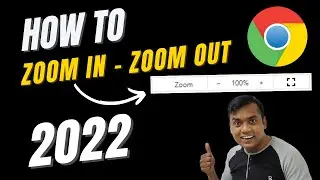 कैसे ज़ूम इन और ज़ूम आउट करे 😍🔥  | How to zoom in or zoom out in google chrome 2022