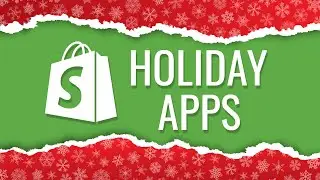 Best Shopify Apps for Holiday Shoppers