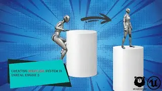 creating mantling system in unreal engine 5