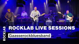 Rocklab Live Sessions - Gaasserockbluesband