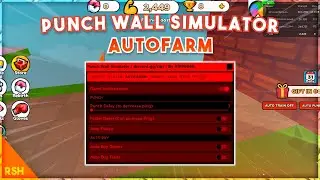 Roblox Punch Wall Simulator - Autofarm Script [WORKING]