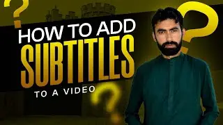 How To Add Urdu Subtitles To A Video | Easy Way To Add Professional Urdu Subtitles | Camtasia Studio