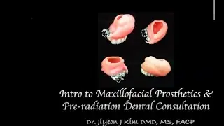 Dental Webinar Series: Introduction to Maxillofacial Prosthetics  By Dr J Kim