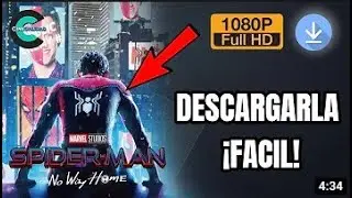 DESCARGAR "SPIDER-MAN NO WAY HOME" FULL HD y 4k - Audio LATINO