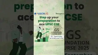 Bengaluru GS Foundation Course 2025 | Starts: 23rd September at 8 AM & 5 PM