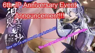 6th JP Anniversary Event Summary!!! | Azur Lane