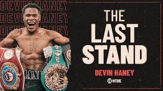 Devin Haney Is Ready For Loma, thoughts on Shakur Stevenson and Gervonta Davis l The Last Stand