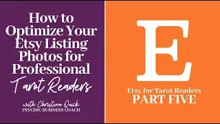 How to Optimize Your Etsy Listing Photos for Professional Tarot Readers