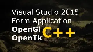 Visual Studio 2015 Form C++ OpenGl