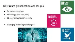 Future Challenges of Globalization (INTL 100) Week 4 Lecture