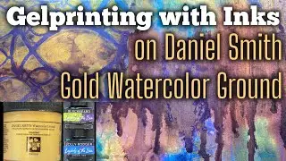More watercolour effects on Gelplate: using Daniel Smith Watercolor Ground, paints and inks