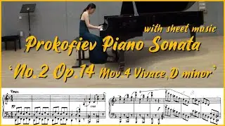 S. Prokofiev Piano Sonata No.2, Op.14 | Mov.4 D minor, Vivace |