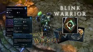 Blink Warrior Heavy Weight Build - No Rest for the Wicked