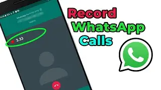 How to record WhatsApp calls || 2021 || Best Trick to do