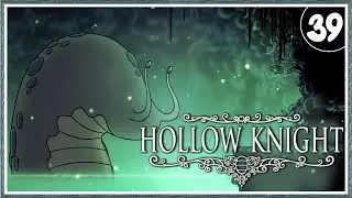 Fragile Amulets, Mycelium, and the Secrets of Lake Unn ➤ Hollow Knight ➤ Walkthrough #39