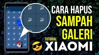 Cara Hapus File Sampah Galeri Xiaomi - Menghapus Format File Tidak Didukung Di WA