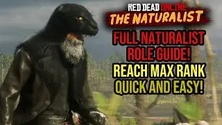 Red Dead Online - Naturalist Role SIMPLE Guide! How To Reach Max Rank Quickly! (Legendary Animals)