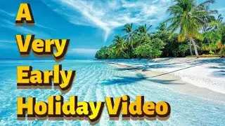 A VERY EARLY Holiday Video… (6x Speed!)