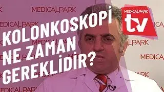 Kolonoskopi Ne Zaman Gereklidir   Medical Park   TV