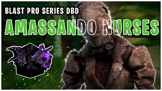 AULAS CONTRA NURSE em CAMPEONATO | BLAST Pro Series DBD | Dead by Daylight