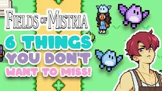 Fields of Mistria 6 Things You DON'T Want To Miss! (1st MAJOR UPDATE)