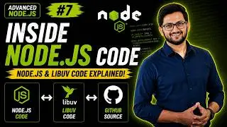 Nodejs Tutorial 7: Inside Node.js Code | Node Github Code | Advanced Node.js