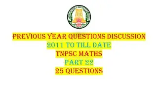 PYQ's: TNPSC Maths | Part 22 | Sure Shot 25 Questions | techeditz2u