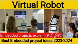 Virtual robot project explain - தமிழில்| #embeddedprojects #robot #projects