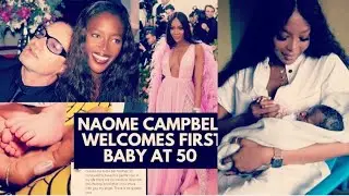 Naomi Campbell, Welcomed Her First Child AT 50 Years Old And THIS HAPPENED!!!.... 👶❤️💙🎉