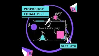 Figma Workshop: The Basics