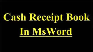 Design your own Cash Receipt Book in Ms Word | Cash Memo | Receipt Book | Ms Word Tutorial